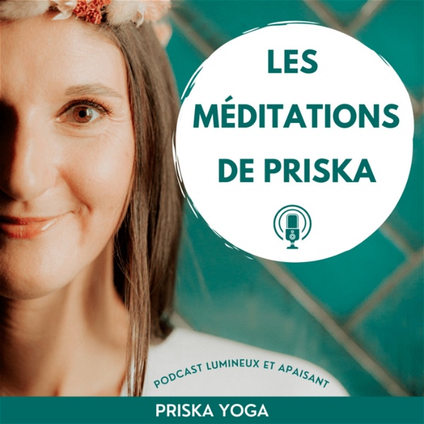 Artwork for Les méditations de Priska