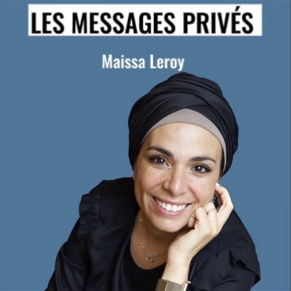 Artwork for Les messages privés by Maissa Leroy