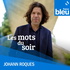 Les mots du soir