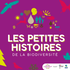 Les Petites Histoires de la Biodiversité