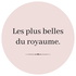 Les plus belles du royaume.