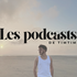 Les podcasts de timtim
