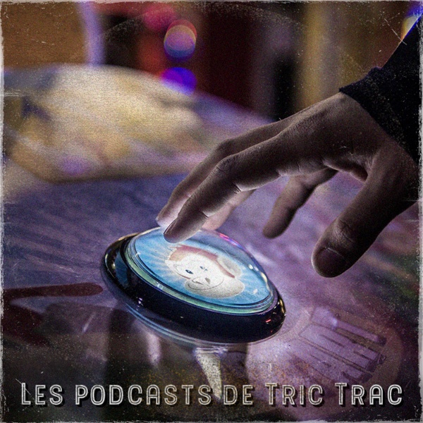 Artwork for Les podcasts de Tric Trac