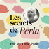 Les secrets de Perla