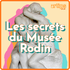 Les secrets du musée Rodin