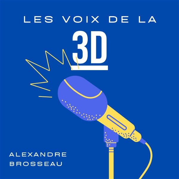 Artwork for Les voix de la 3D