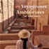 Les voyageuses ambitieuses
