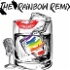 The Rainbow Remix