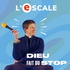 Dieu Fait Du Stop - L'Escale Spirituelle