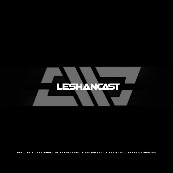 Artwork for Leshancast