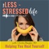 Less Stressed Life: Helping You Heal Yourself