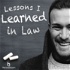 Lessons I Learned in Law