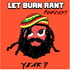 Let Burn Rant 🔥