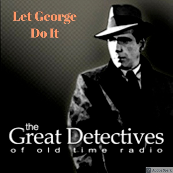 Artwork for The Great Detectives Present Let George Do It