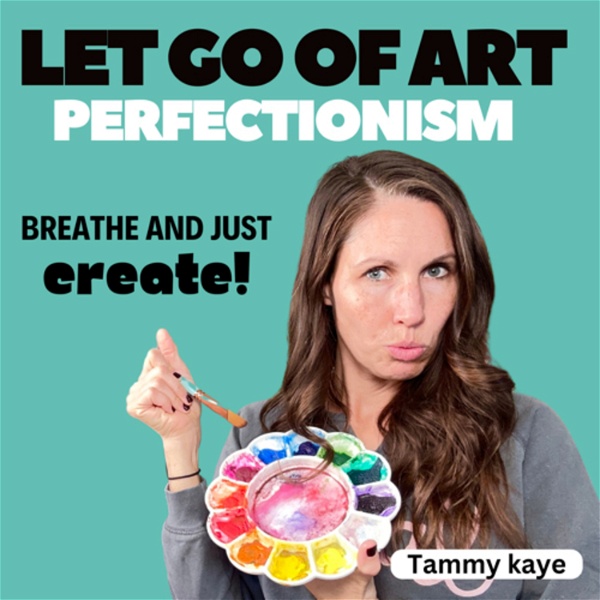 Artwork for Let Go of Art Perfectionism
