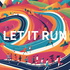 Let It Run - 走るを楽しむわたしのラジオ -