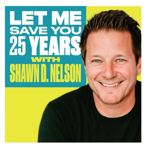 Artwork for Let Me Save You 25 Years