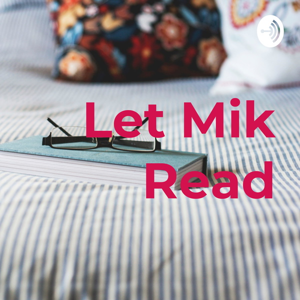 Artwork for Let Mik Read