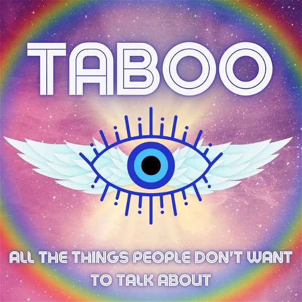 Artwork for Taboo: All the things people don't want to talk about.
