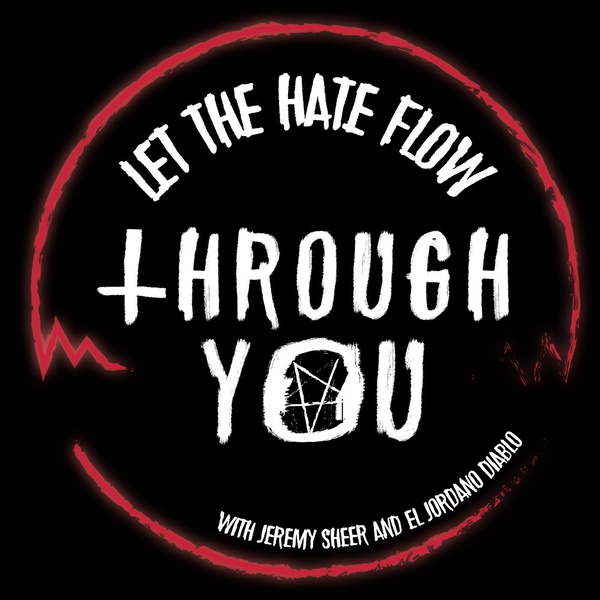 Artwork for Let The Hate Flow Through You