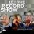 Let The Record Show with Judge Weinberg, Chairman Garcia, & Eric Levine