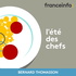 L'été des chefs