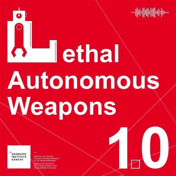 Artwork for Lethal Autonomous Weapons: 10 things we want to know