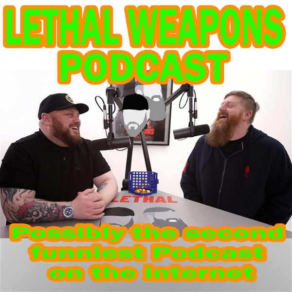 Artwork for Lethal Weapons Stand-up Comedy Podcast