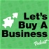 Let’s Buy a Business