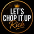 Let's Chop It Up Rich Podcast