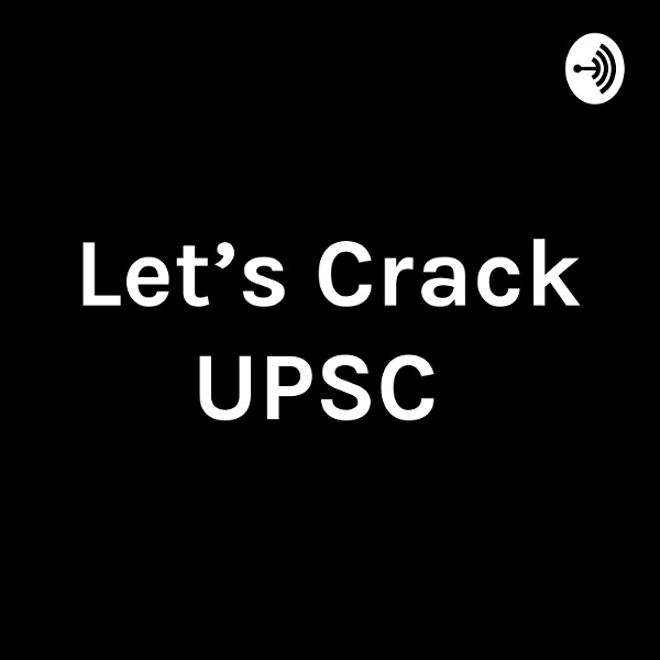 Artwork for Let's Crack UPSC