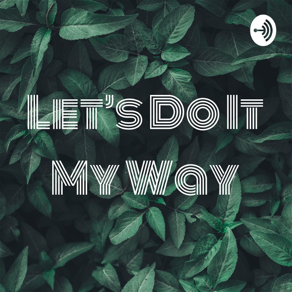 Artwork for Let's Do It My Way