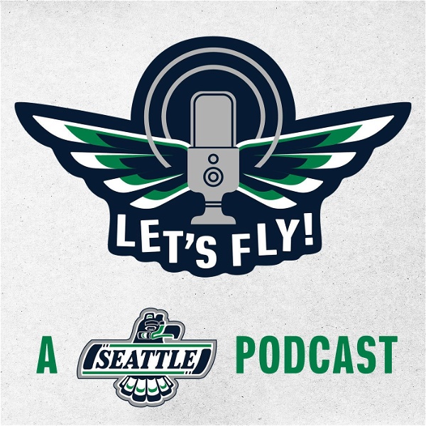 Artwork for Let's Fly! A Seattle Thunderbirds Podcast