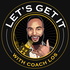 Let's Get It With Coach Los