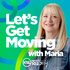 Let's Get Moving with Maria