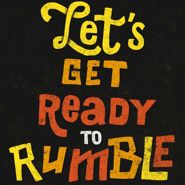 Artwork for Let’s get ready to rumble podcast