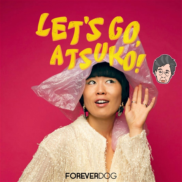 Artwork for Let's Go, Atsuko!