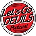 Let's Go Devils Podcast