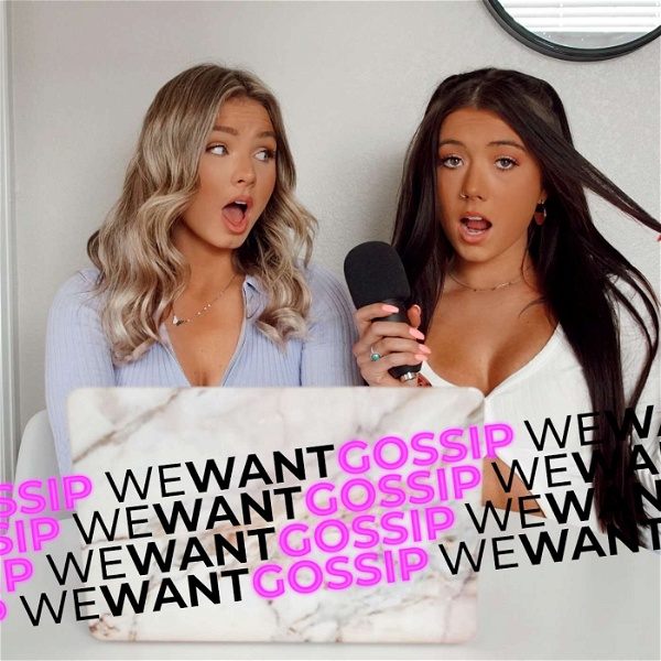 Artwork for We Want Gossip