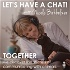Let's Have A Chat!