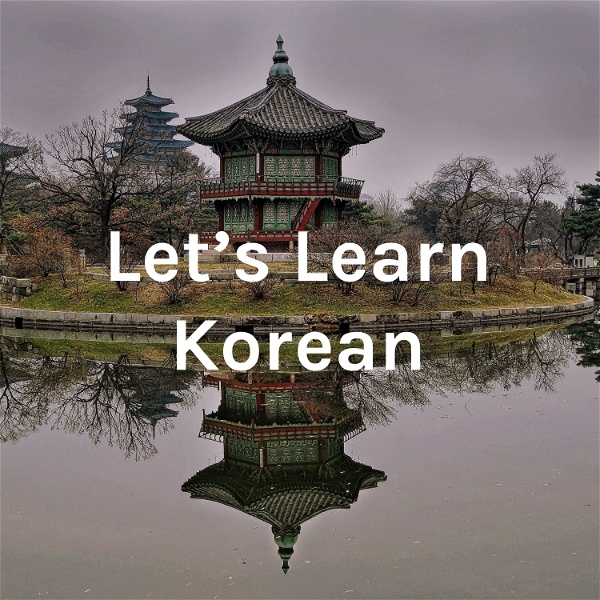 Artwork for Let's Learn Korean with K-mama