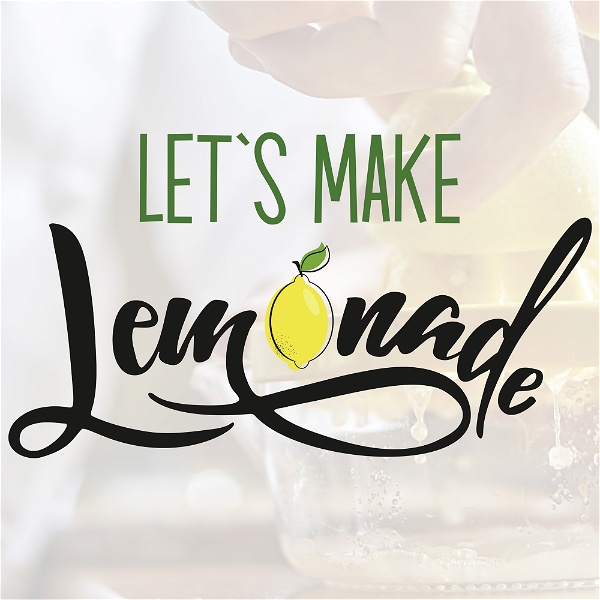Artwork for Let's Make Lemonade