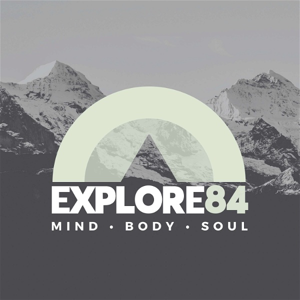 Artwork for The Explore84 Podcast