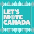 Let's Move Canada Podcast