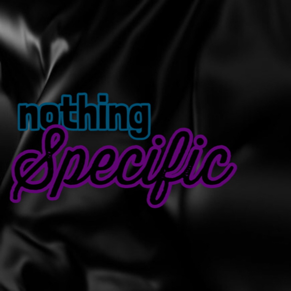 Artwork for Nothing Specific