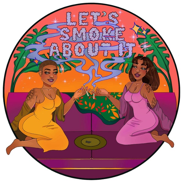 Artwork for Let's Smoke About It