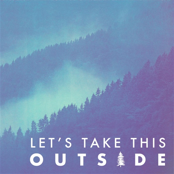 Artwork for Let's Take This Outside