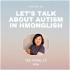 Let's Talk About Autism in Hmonglish