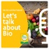 Let's talk about Bio - Der Podcast der Österreichischen Biobäuerinnen und Biobauern