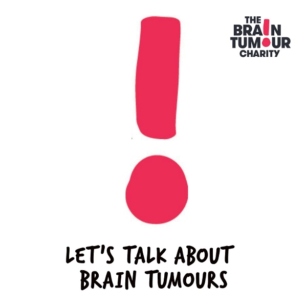 Artwork for Let's Talk About Brain Tumours